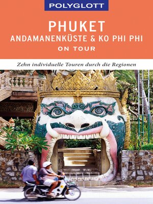 cover image of POLYGLOTT on tour Reiseführer Phuket, Andamanenküste, Ko Phi Phi